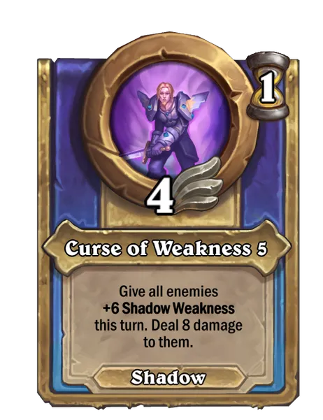 Curse of Weakness 5