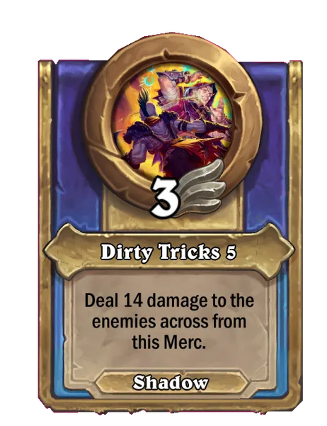 Dirty Tricks 5