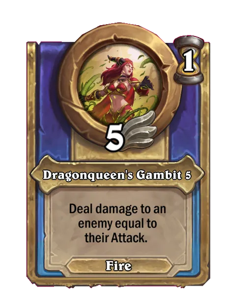 Dragonqueen's Gambit 5