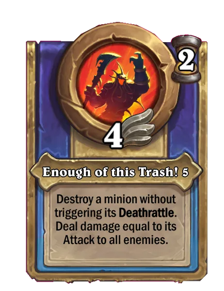 Enough of this Trash! 5