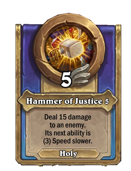 Hammer of Justice 5