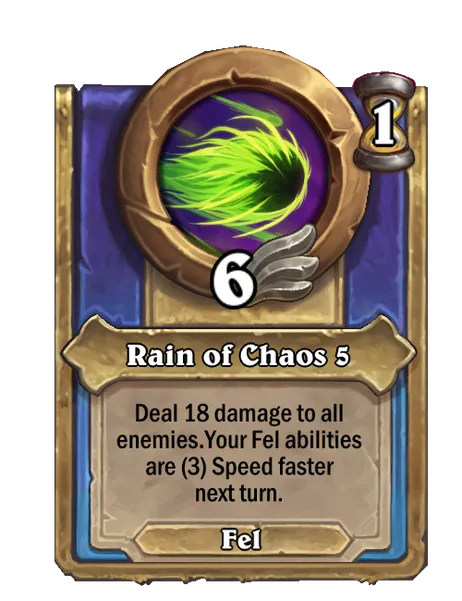 Rain of Chaos 5