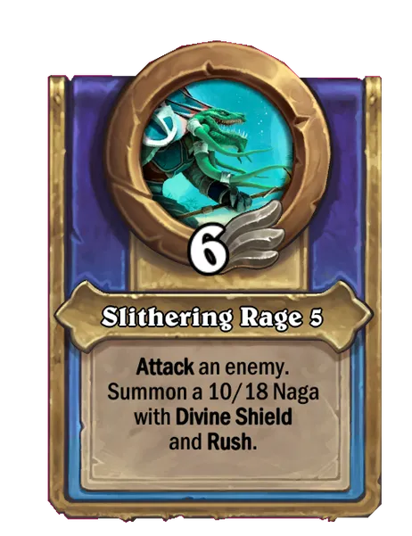Slithering Rage 5