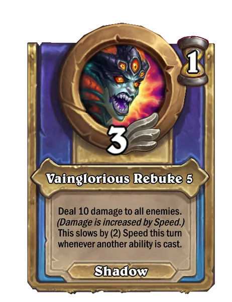 Vainglorious Rebuke 5