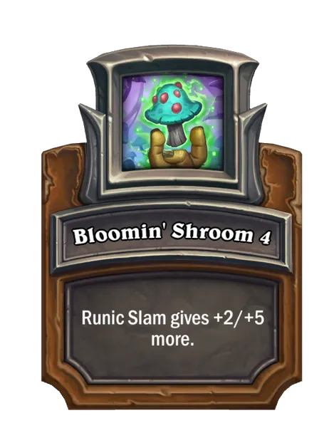 Bloomin' Shroom 4