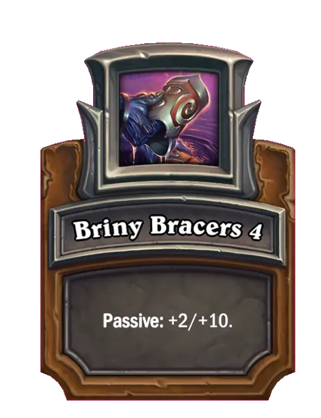 Briny Bracers 4