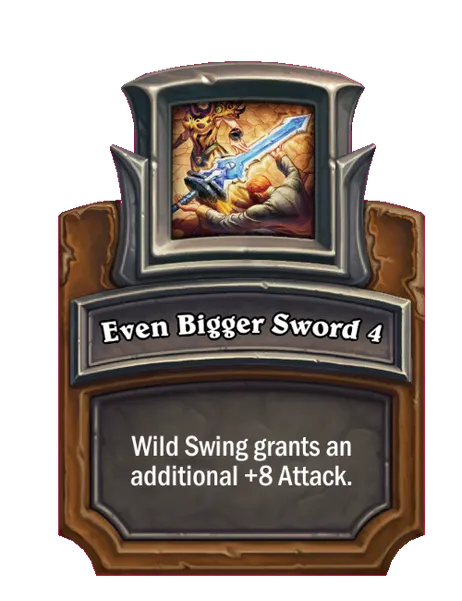 Even Bigger Sword 4