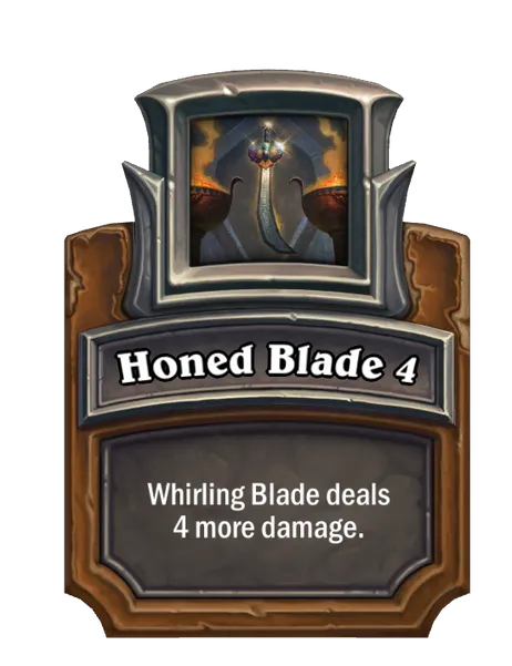 Honed Blade 4