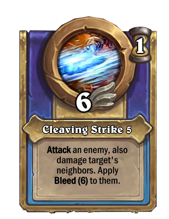 Cleaving Strike 5