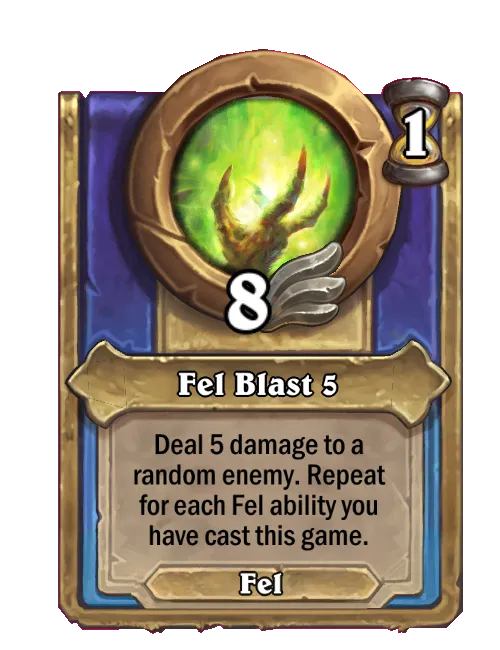 Fel Blast 5