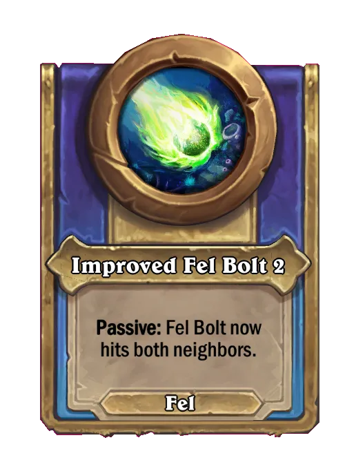 Improved Fel Bolt 2