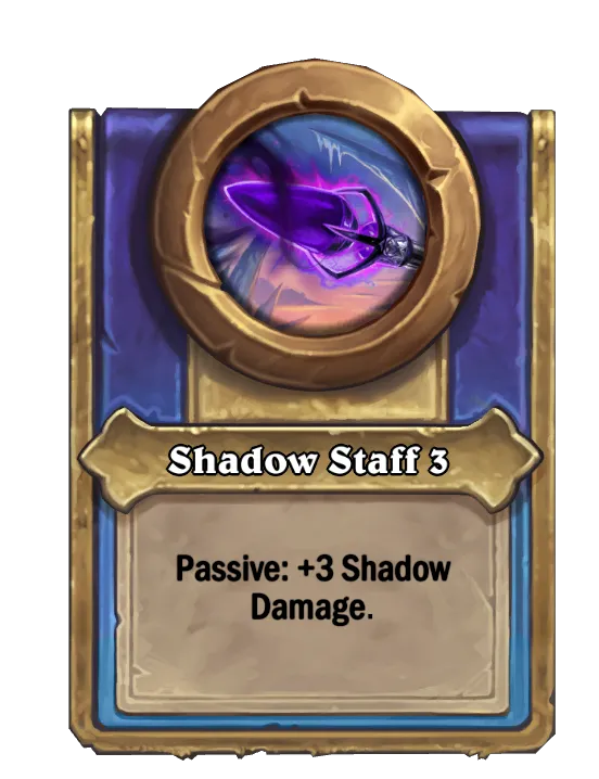 Shadow Staff 3