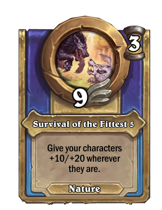 Survival of the Fittest 5