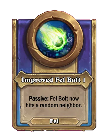 Improved Fel Bolt 1