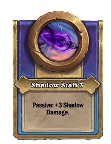 Shadow Staff 3