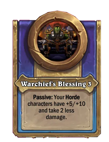 Warchief's Blessing 3